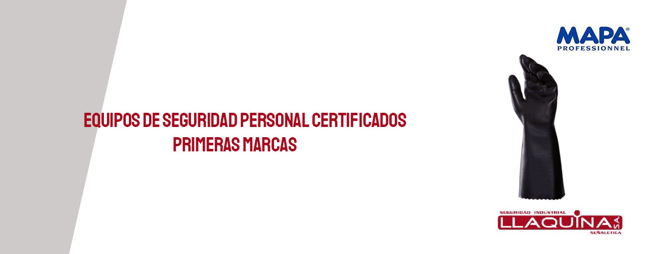 Equipos de Seguridad Personal certificados primeras marcas