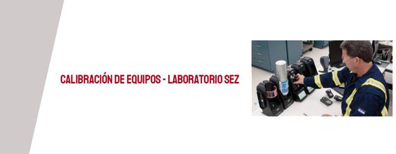 Calibración de equipos - Laboratorio SEZ